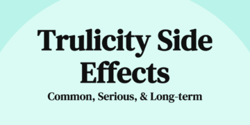 Side Effects of Trulicity: Risks, Symptoms, and Management